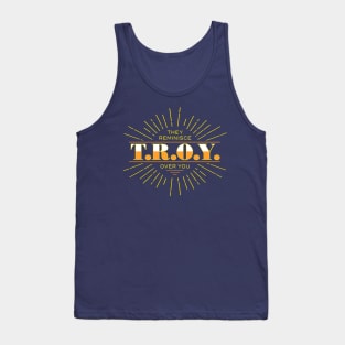 T.R.O.Y. Tank Top